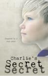 Charlie's Secret:...