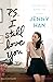 P.S. I Still Love You By Jenny Han
