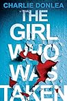 The Girl Who Was ...