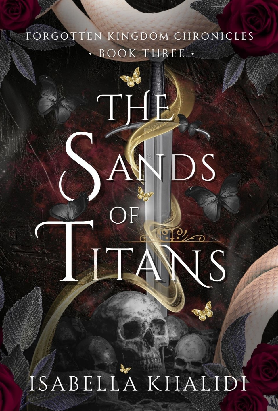 The Sands of Titans (Forgotten Kingdom Chronicles, #3)