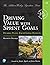 Driving Value with Sprint Goals: Humble Plans, Exceptional Results (Addison-Wesley Signature Series (Cohn))