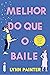 Melhor do que o baile (Melhor do que nos filmes, #1.5)