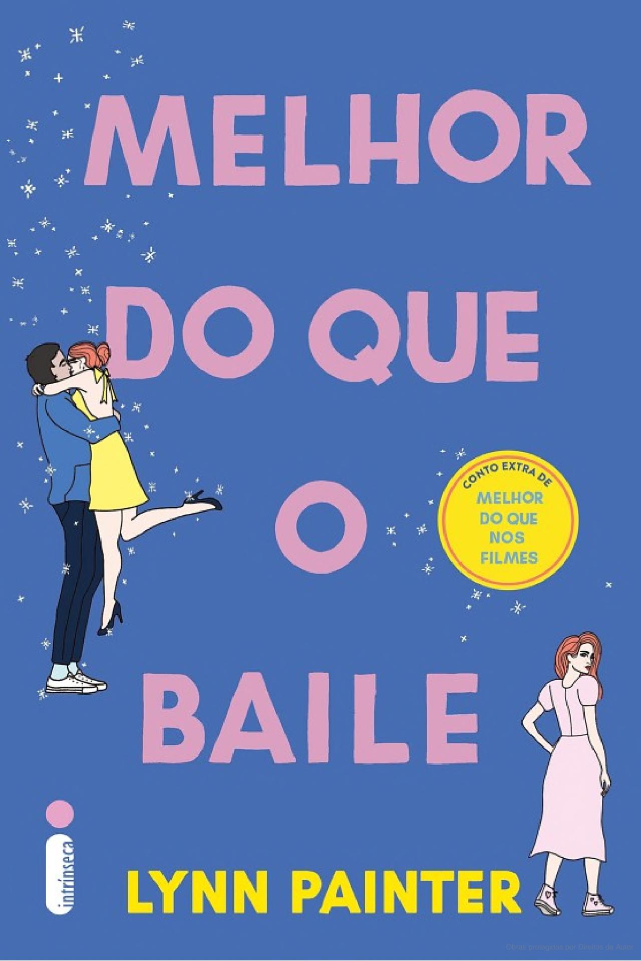 Melhor do que o baile (Melhor do que nos filmes, #1.5)
