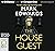 The House Guest