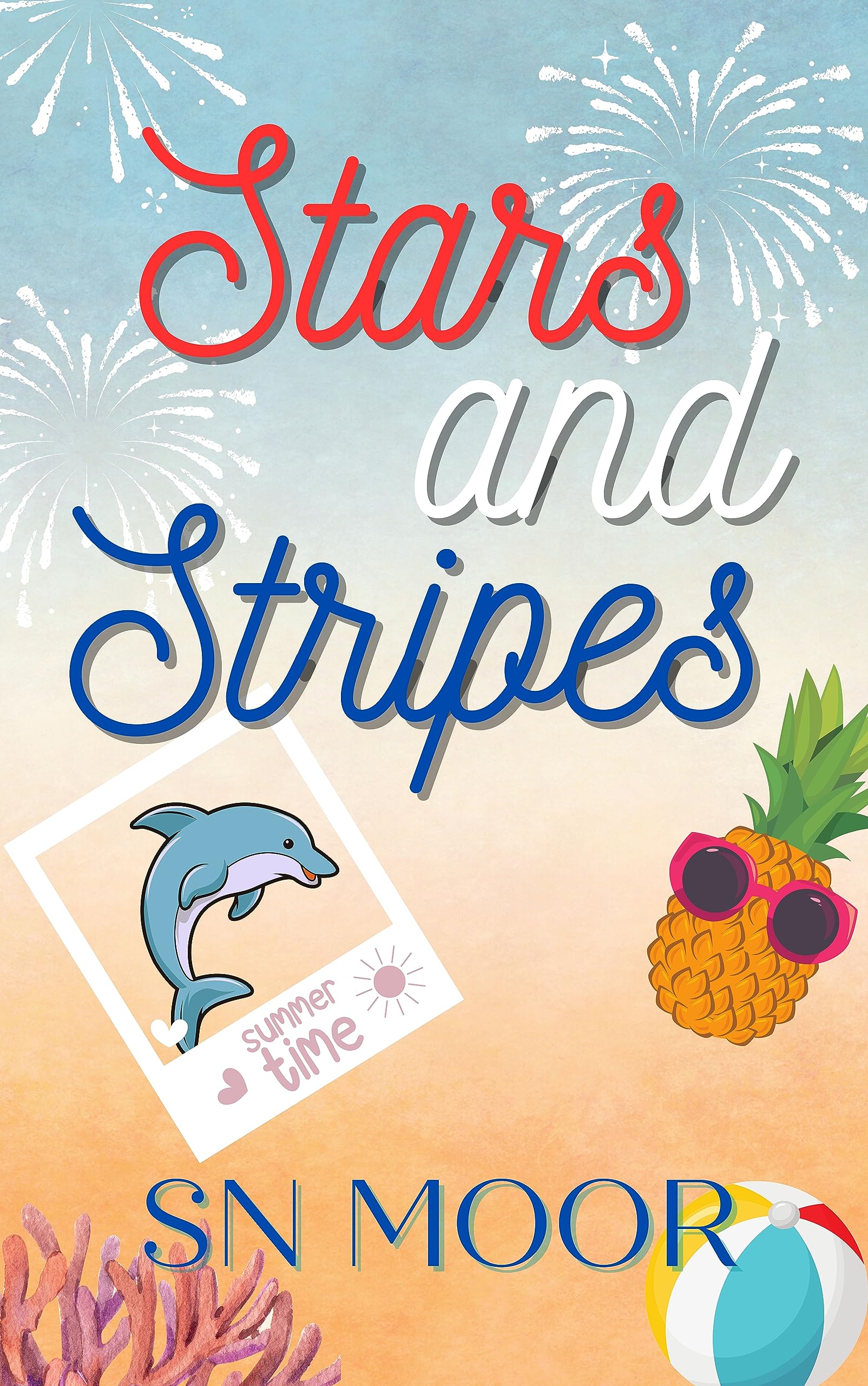 Stars and Stripes (Holidate Series Book 4)