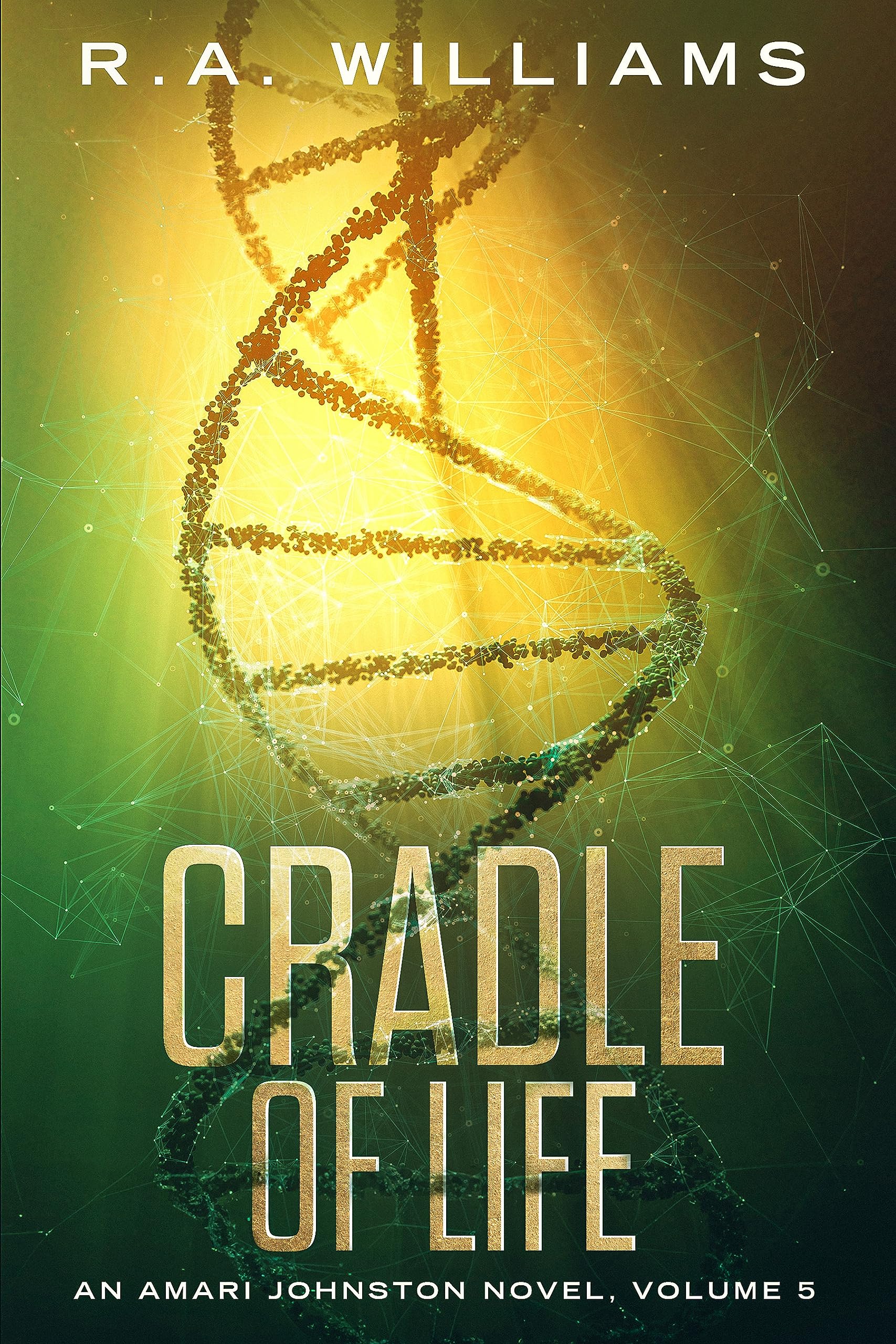 Cradle of Life (Amari Johnston #5)