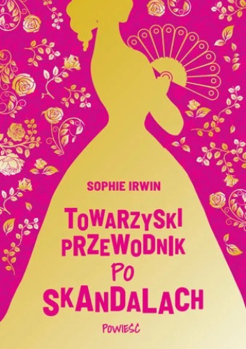 Towarzyski przewodnik po skandalach (A Lady's Guide, #2)