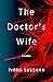 The Doctor's Wife by Peggy (Peggy Gaddis) Dern The Doctor's Wife by Peggy (Peggy Gaddis) Dern