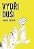 Vydři-duši by Marek  Greger