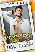 Desiring My Older Neighbor