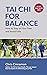 Tai Chi for Balance by Chris Cinnamon