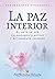 La paz interior (Inner Peac...