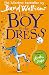 The Boy in the Dress by David Walliams