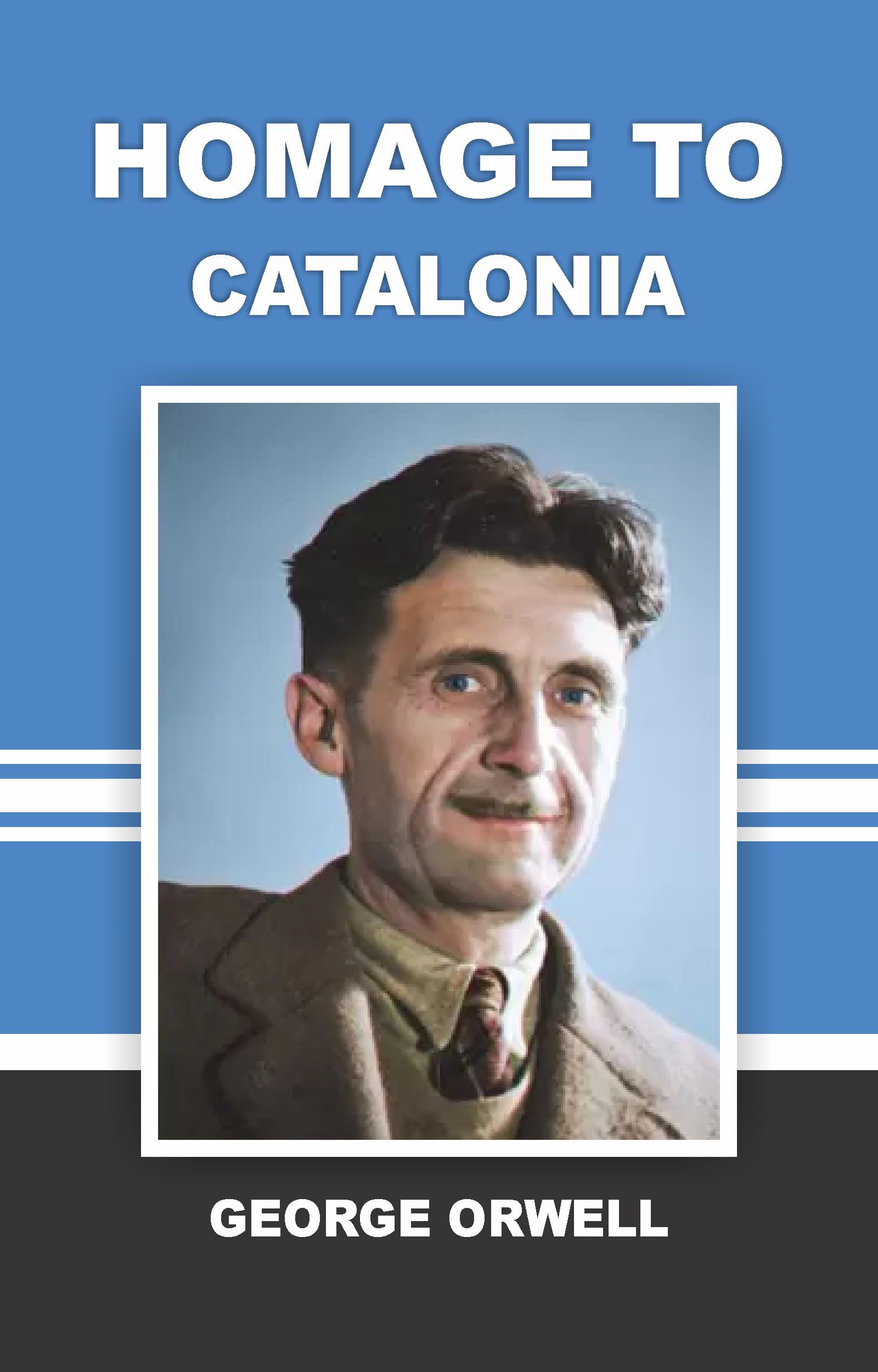 HOMAGE TO CATALONIA