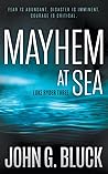 Mayhem at Sea: A Mystery Detective Thriller Series
