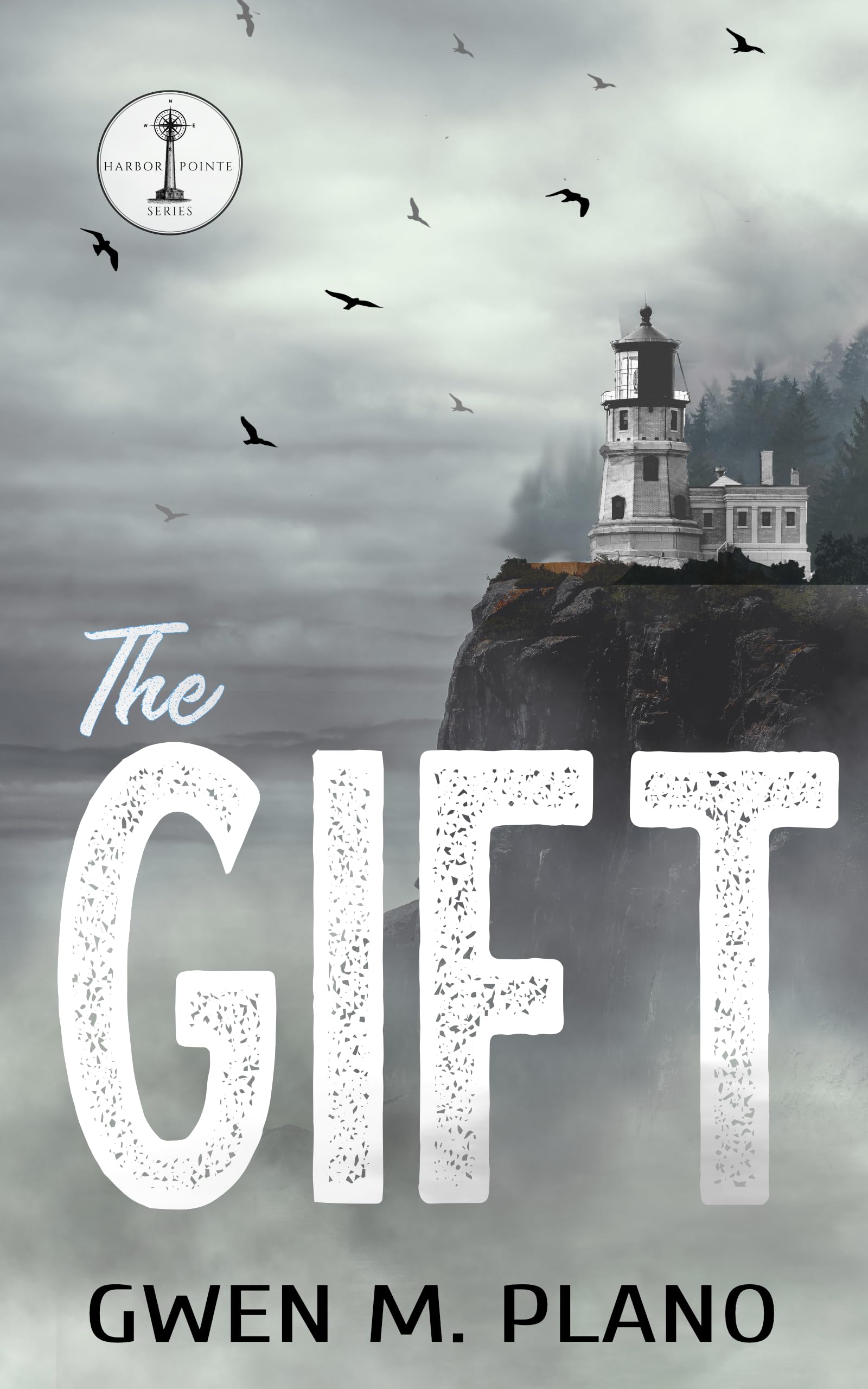 The Gift: Harbor Pointe Series Book 2 (Kindle Edition)