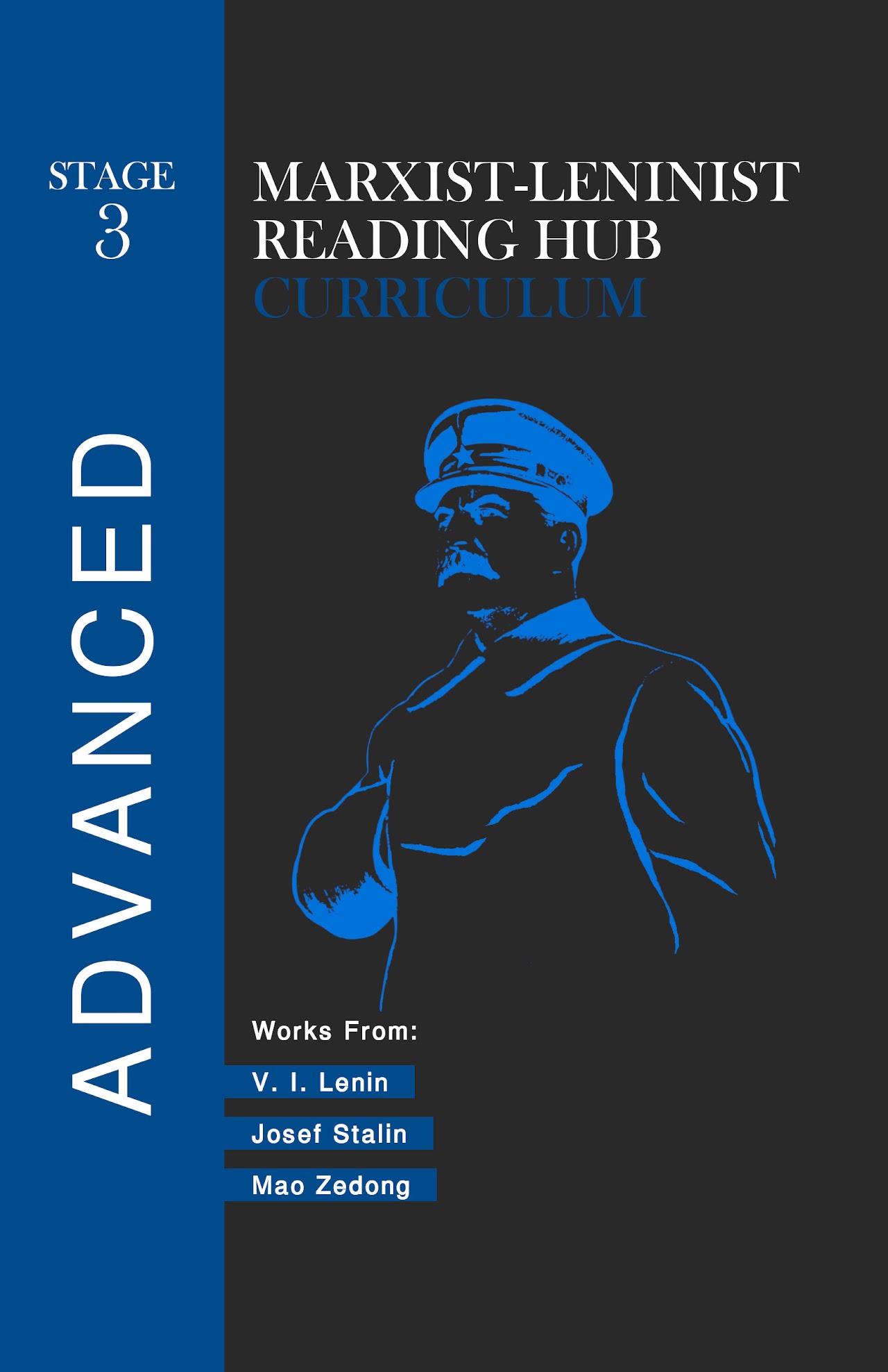 Marxist-Leninist Reading Hub Curriculum - Stage 3: Advanced (Paperback)