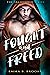 Fought & Freed (The Abandon...