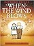 When the Wind Blows by Raymond Briggs