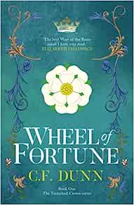 Wheel of Fortune (The Tarnished Crown #1)