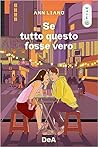 Se tutto questo fosse vero by Ann Liang