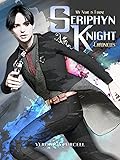 Seriphyn Knight Chronicles