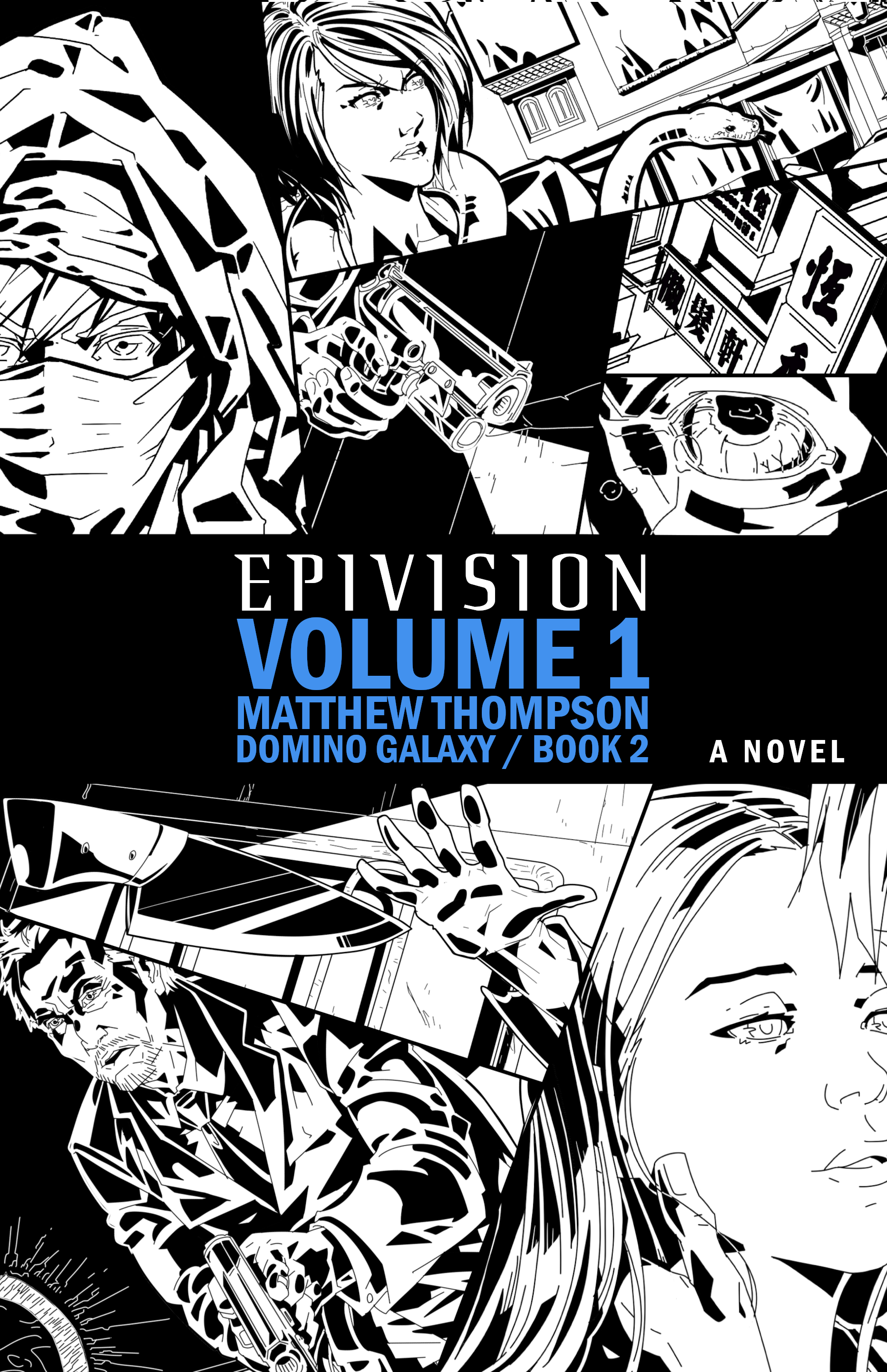 Epivision, Vol. 1 (Domino Galaxy, #2)