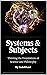 Systems and Subjects: Foundations of Philosophy and Science