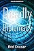 Deadly Diplomacy (A Sara Ri...