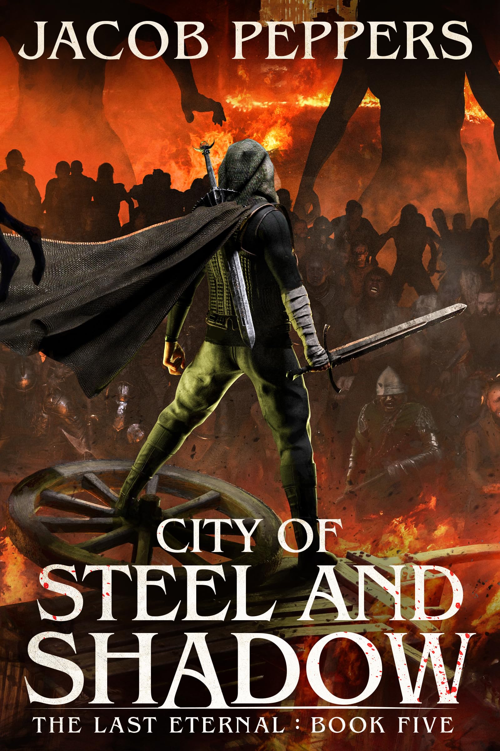 City of Steel and Shadow (The Last Eternal #5)