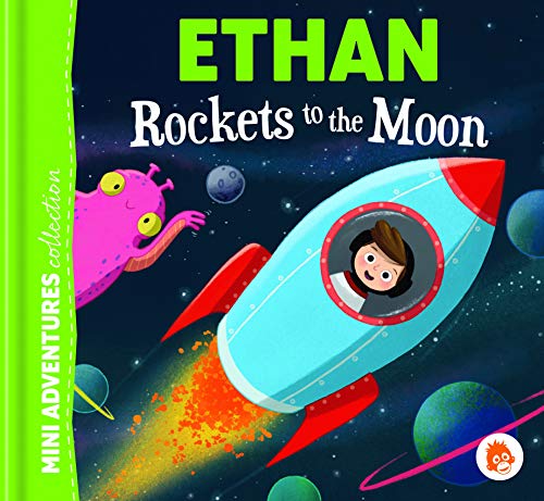 Ethan Rockets To The Moon (Hardcover)