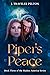 Piper's Peace by J. Traveler  Pelton