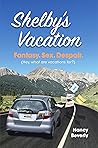 Shelby's Vacation