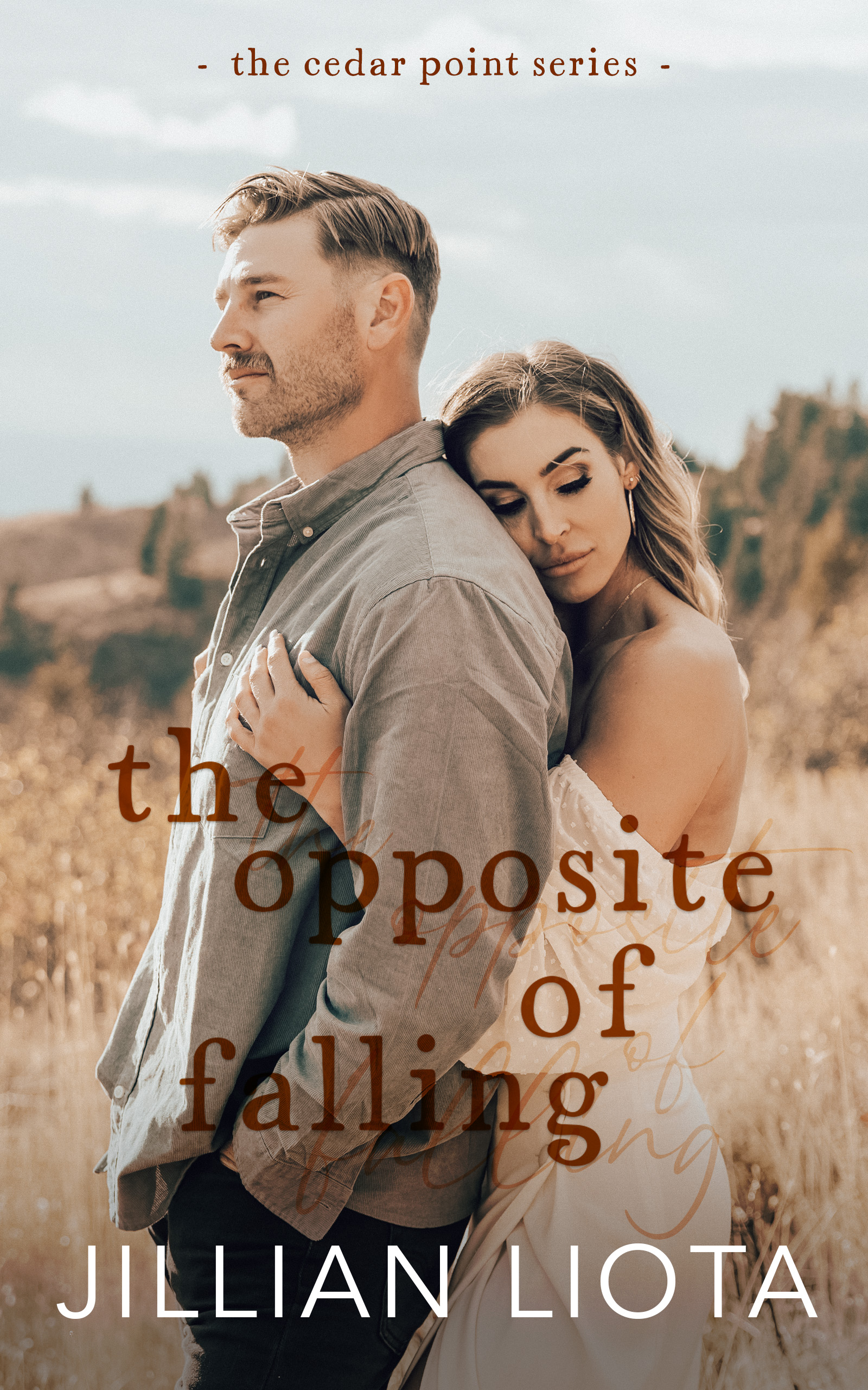 The Opposite of Falling (Cedar Point, #2)