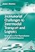 Institutional Challenges to Intermodal Transport and Logistics by Jason Monios