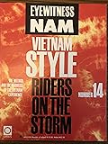 Eyewitness NAM / Vietnam Style - Riders on the Storm / Number 14