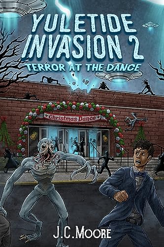 Terror at the Dance (Yuletide Invasion #2)