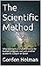 The Scientific Method: Why ...