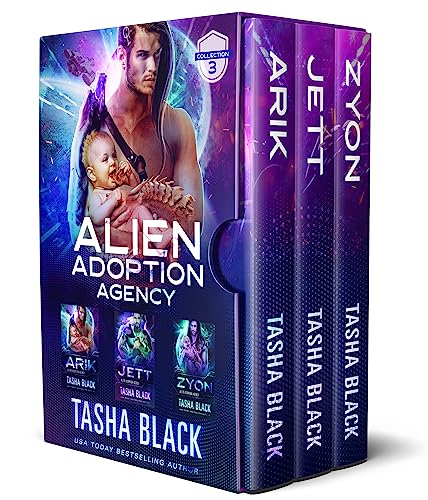 Arik / Jett / Zyon (Alien Adoption Agency #7-9)