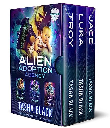 Troy / Luka / Jace (Alien Adoption Agency #10-12)