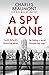 A Spy Alone