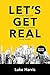 Let's Get Real – Revised Ed...