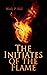 The Initiates of the Flame