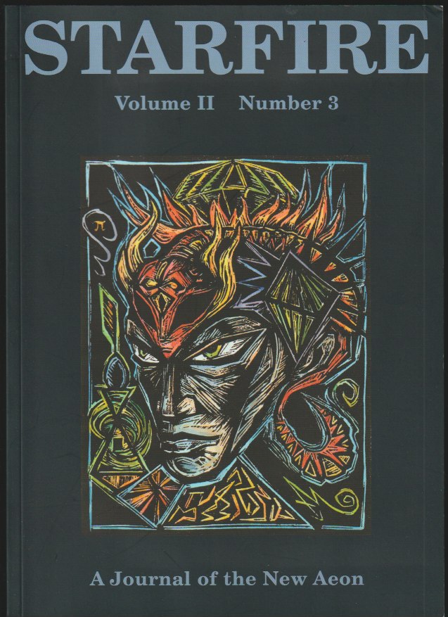 Starfire : A Journal of the New Aeon - Vol. II #3 [The Official Organ of the Typhonian Order]