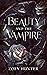 Beauty and the Vampire (Bea...