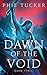 Dawn of the Void Book Three