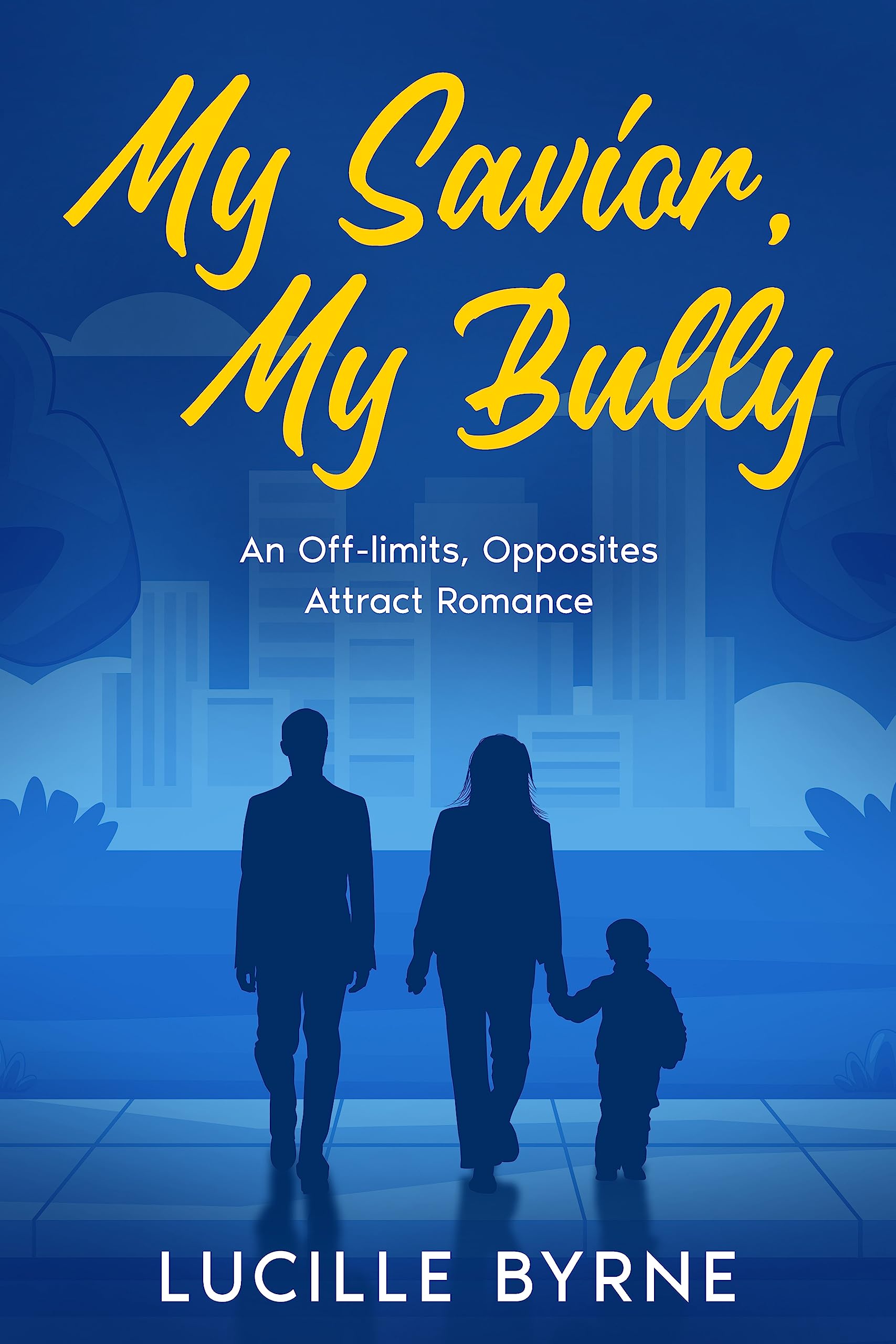 My Savior, My Bully (Kindle Edition)