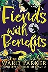 Fiends With Benefits