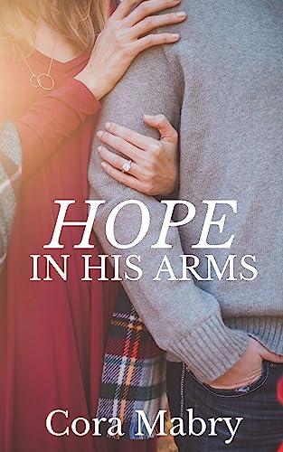 Hope In His Arms