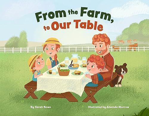 From the Farm, to Our Table (Hardcover)